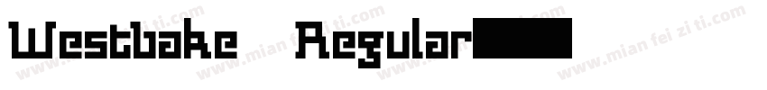 Westbake Regular字体转换
